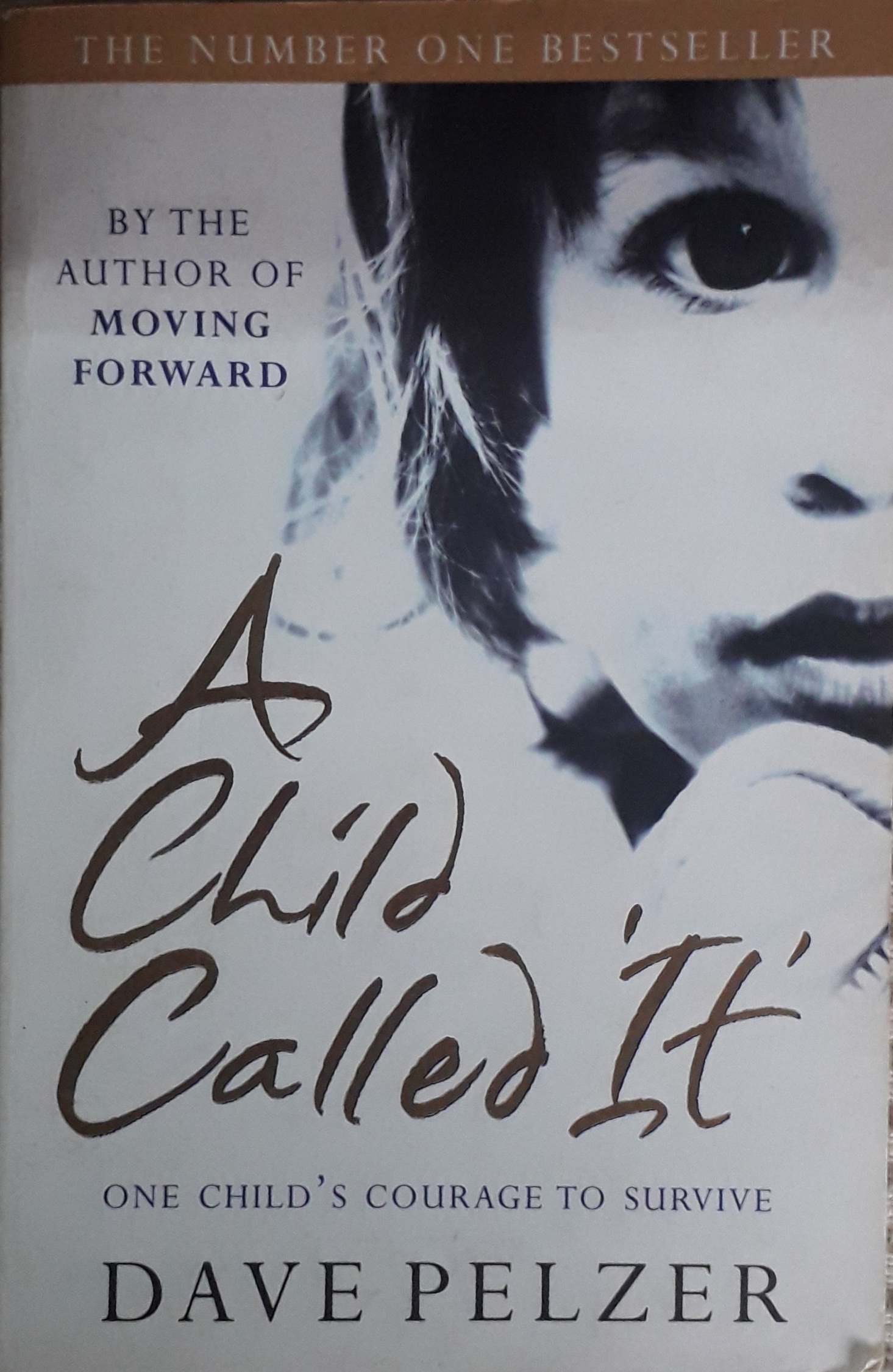 A child called 'it' - Dave Pelzer